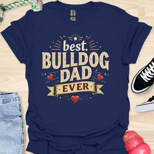 The best bulldog dad ever - V2 - Happy Vintage T-Shirt
